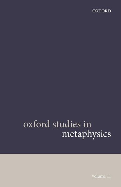 Produktbild: Oxford Studies in Metaphysics Volume 11