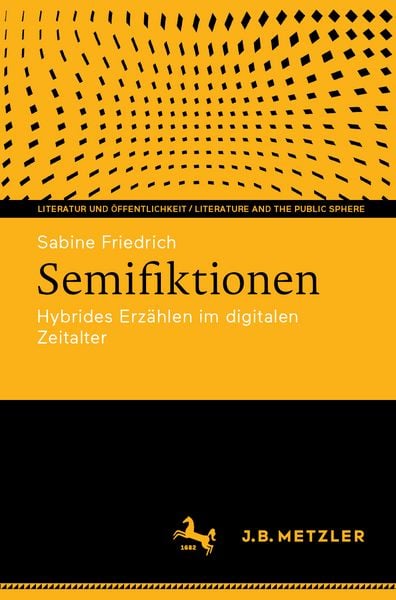 Semifiktionen, Taschenbuch von Sabine Friedrich, Springer Berlin, 9783662711101