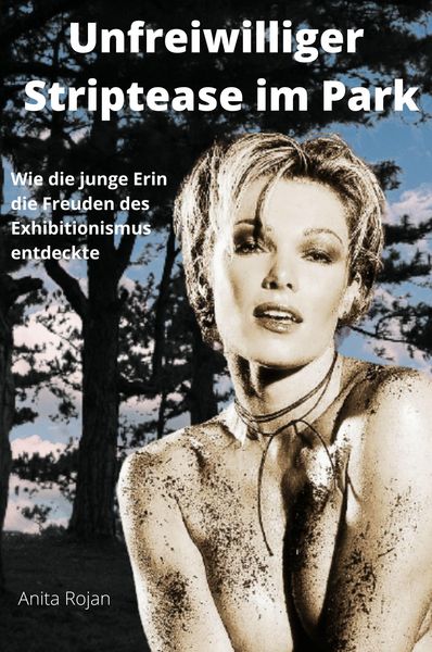 Produktbild: Unfreiwilliger Striptease im Park