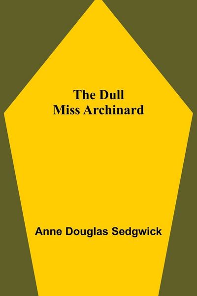 Produktbild: The Dull Miss Archinard
