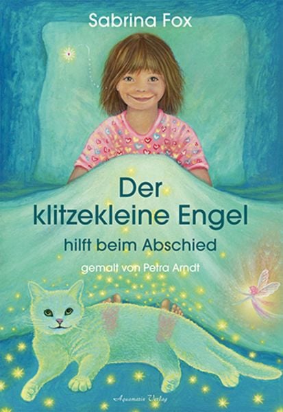 Der klitzekleine Engel hilft beim Abschied, Paperback von Sabrina Fox, Aquamarin, 9783894275433