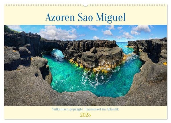 Sao Miguel Azoren - Vulkanisch geprägte Trauminsel im Atlantik (Wandkalender 2025 DIN A2 quer), CALVENDO Monatskalender