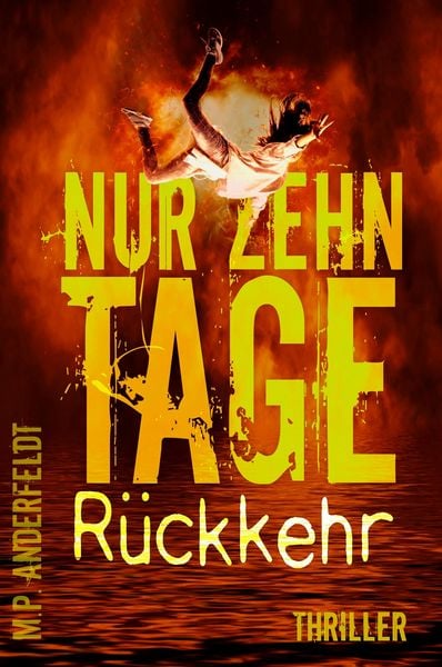Produktbild: Nur zehn Tage: R&uuml;ckkehr