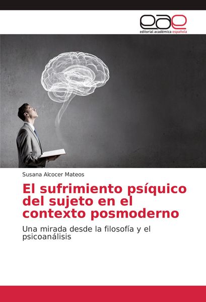Produktbild: El sufrimiento ps&iacute;quico del sujeto en el contexto posmoderno