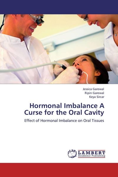 Produktbild: Hormonal Imbalance A Curse for the Oral Cavity