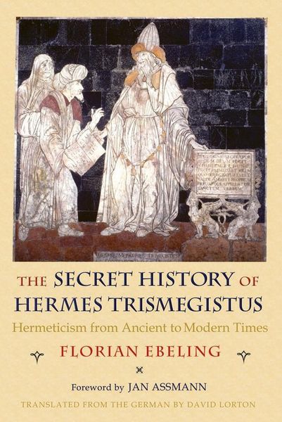 Produktbild: The Secret History of Hermes Trismegistus