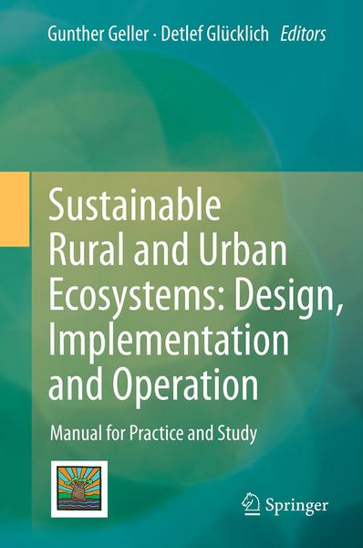 Produktbild: Sustainable Rural and Urban Ecosystems: Design, Implementation and Operation