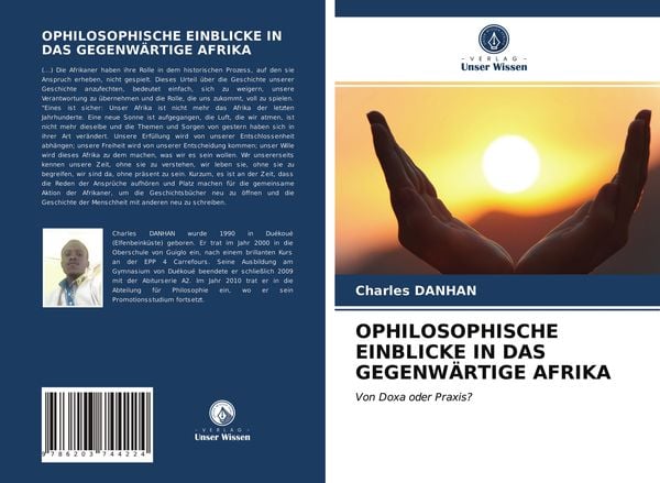 Ophilosophische Einblicke in das Gegenwärtige Afrika, Taschenbuch von Charles Danhan, Verlag Unser Wissen, 9786203744224