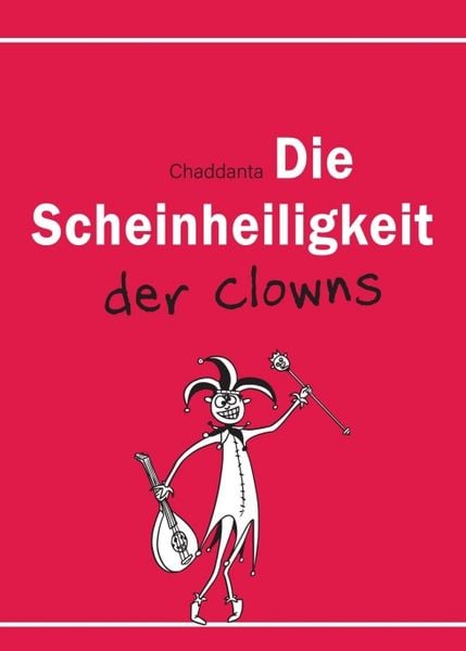 Produktbild: Die Scheinheiligkeit der Clowns