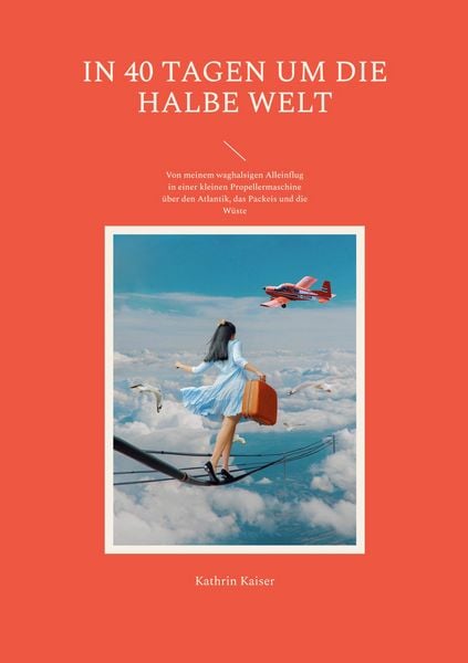 Produktbild: In 40 Tagen um die halbe Welt