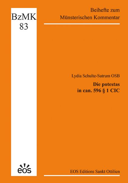 Produktbild: Die potestas in can. 596 &sect; 1 CIC