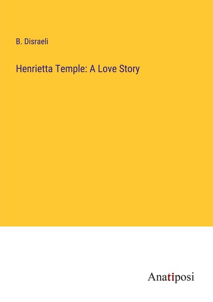 Produktbild: Henrietta Temple: A Love Story