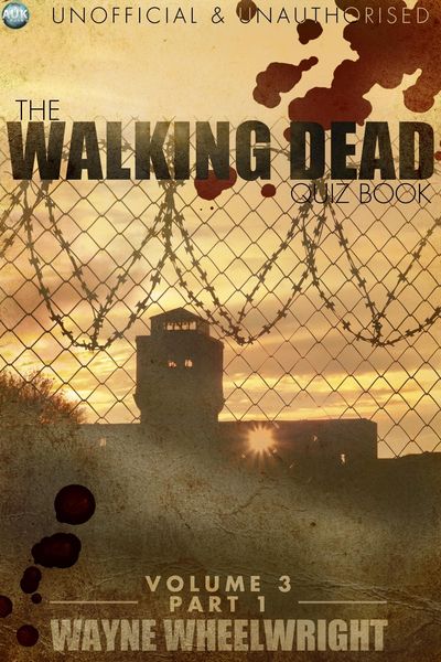 Produktbild: Walking Dead Quiz Book - Volume 3 Part 1