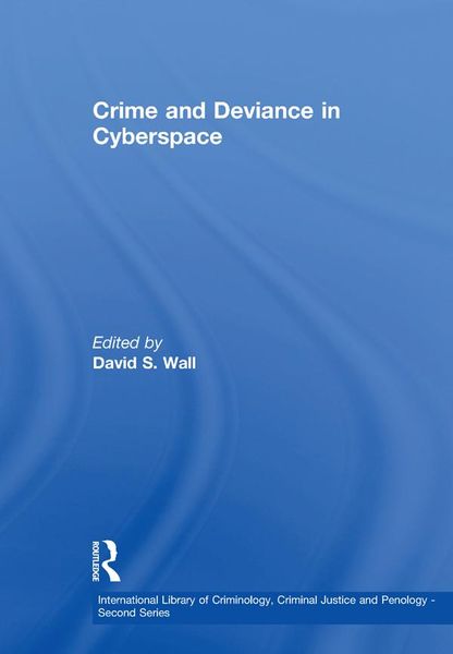 Produktbild: Crime and Deviance in Cyberspace