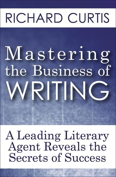 Produktbild: Mastering the Business of Writing