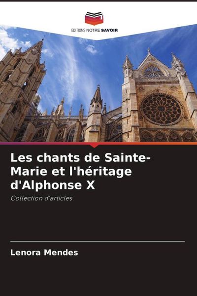 Produktbild: Les chants de Sainte-Marie et l'h&eacute;ritage d'Alphonse X