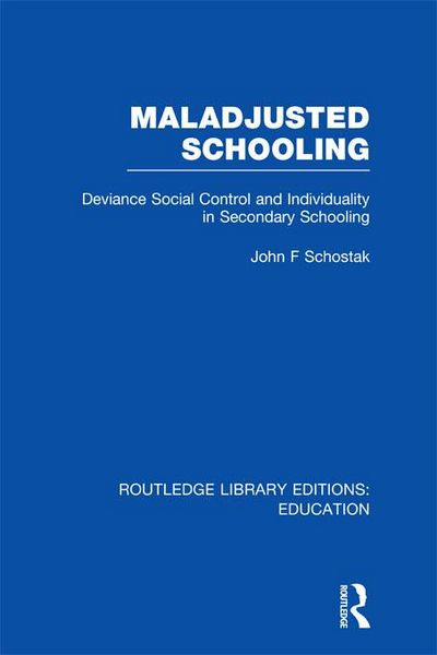 Produktbild: Maladjusted Schooling (RLE Edu L)