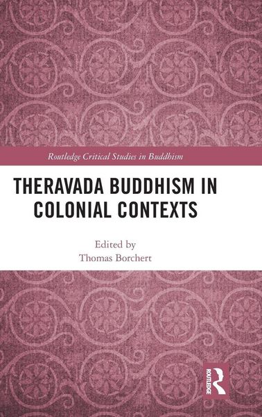 Produktbild: Theravada Buddhism in Colonial Contexts