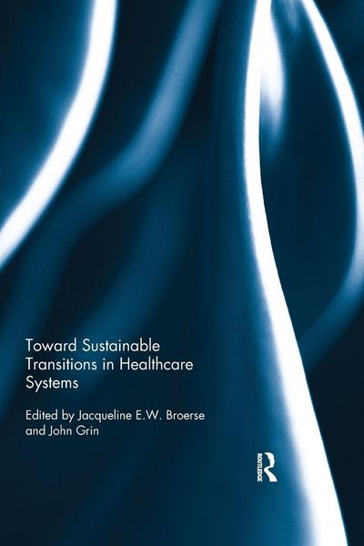 Produktbild: Toward Sustainable Transitions in Healthcare Systems