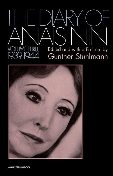 Produktbild: The Diary of Anais Nin Volume 3 1939-1944