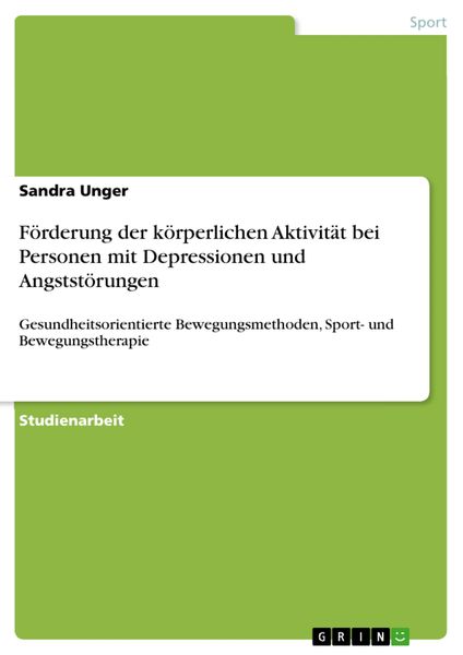 Produktbild: F&ouml;rderung der k&ouml;rperlichen Aktivit&auml;t bei Personen mit Depressionen und Angstst&ouml;rungen