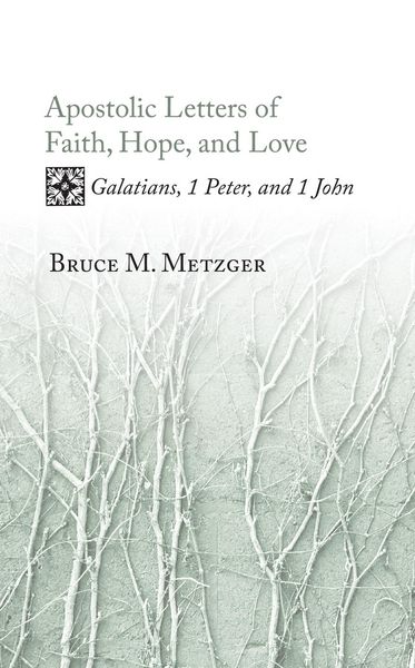 Produktbild: Apostolic Letters of Faith, Hope, and Love