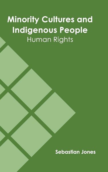 Produktbild: Minority Cultures and Indigenous People: Human Rights