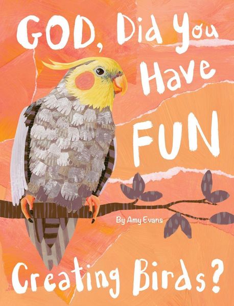 Produktbild: God, Did You Have Fun Creating Birds?