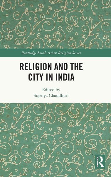 Produktbild: Religion and the City in India