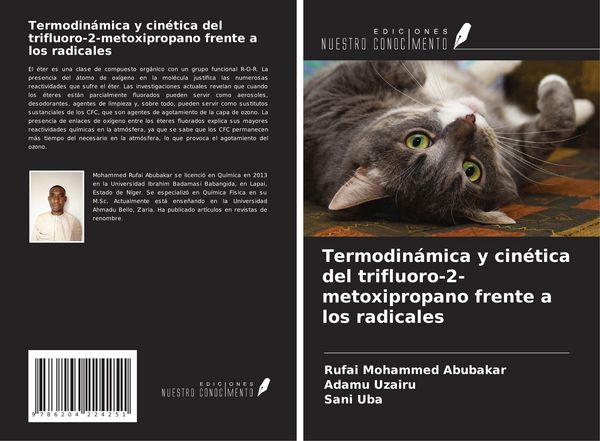 Produktbild: Termodin&aacute;mica y cin&eacute;tica del trifluoro-2-metoxipropano frente a los radicales