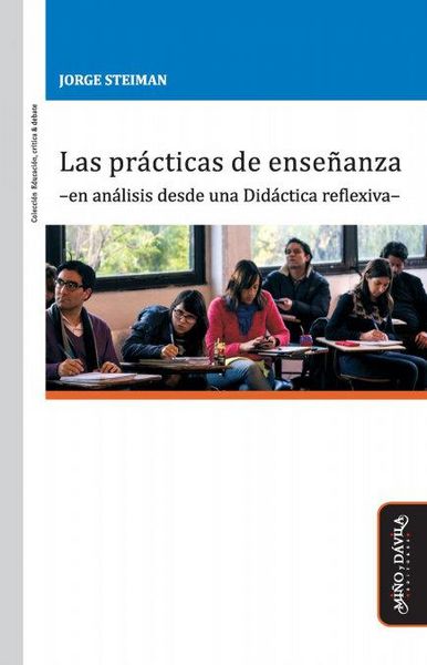 Produktbild: Las pr&aacute;cticas de ense&ntilde;anza -en an&aacute;lisis desde una Did&aacute;ctica reflexiva-