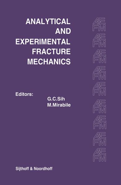 Produktbild: Proceedings of an international conference on Analytical and Experimental Fracture Mechanics