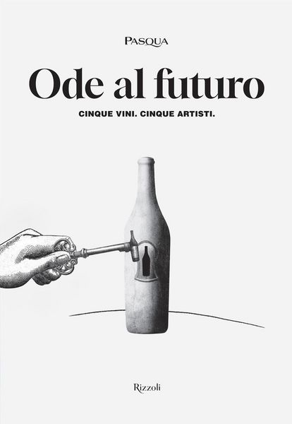 Produktbild: Ode al futuro. Cinque vini. Cinque artisti