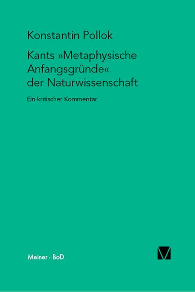 Produktbild: Kants &raquo;Metaphysische Anfangsgr&uuml;nde der Naturwissenschaft&laquo;