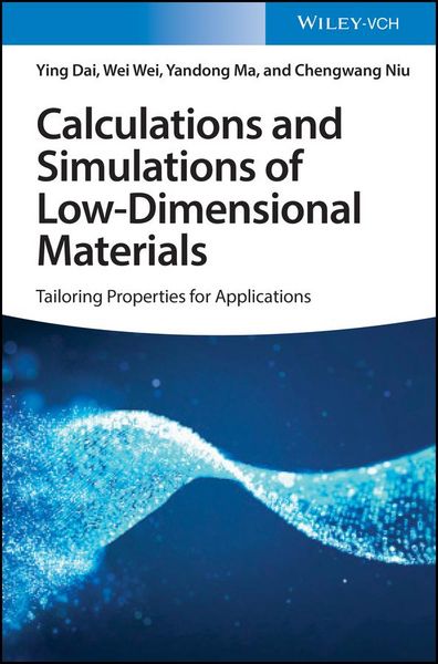 Produktbild: Calculations and Simulations of Low-Dimensional Materials