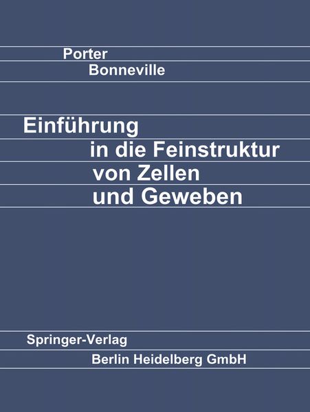Produktbild: Einf&uuml;hrung in die Feinstruktur von Zellen und Geweben
