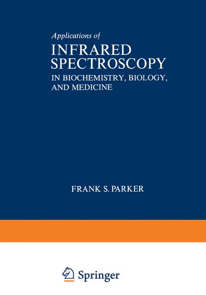 Produktbild: Applications of Infrared Spectroscopy in Biochemistry, Biology, and Medicine