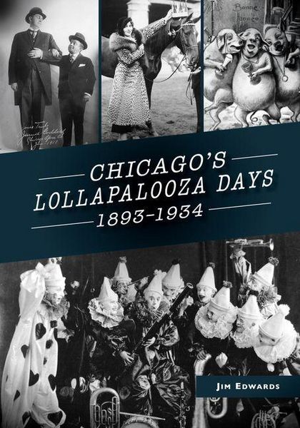 Produktbild: Chicago's Lollapalooza Days