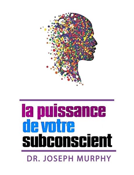 Produktbild: La puissance de votre subconscient