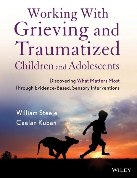 Produktbild: Working with Grieving and Traumatized Children and Adolescents