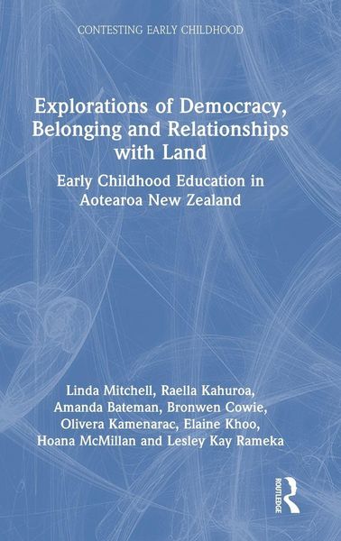 Produktbild: Explorations of Democracy, Belonging and Relationships with Land