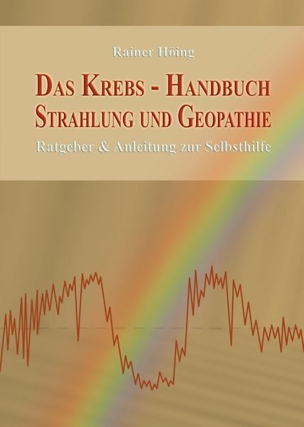 Produktbild: Das Krebs-Handbuch Strahlung und Geopathie