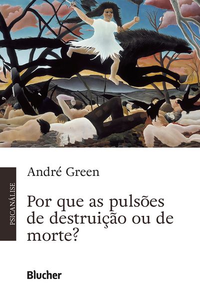 Produktbild: Por que as puls&otilde;es de destrui&ccedil;&atilde;o ou de morte?