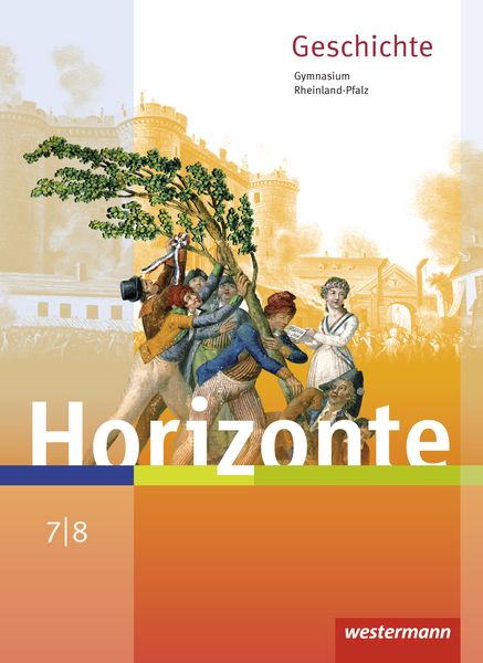 Produktbild: Horizonte - Geschichte f&uuml;r Gymnasien in Rheinland-Pfalz - Ausgabe 2016