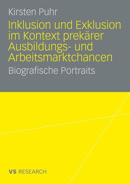 Produktbild: Inklusion und Exklusion im Kontext prek&auml;rer Ausbildungs- und Arbeitsmarktchancen
