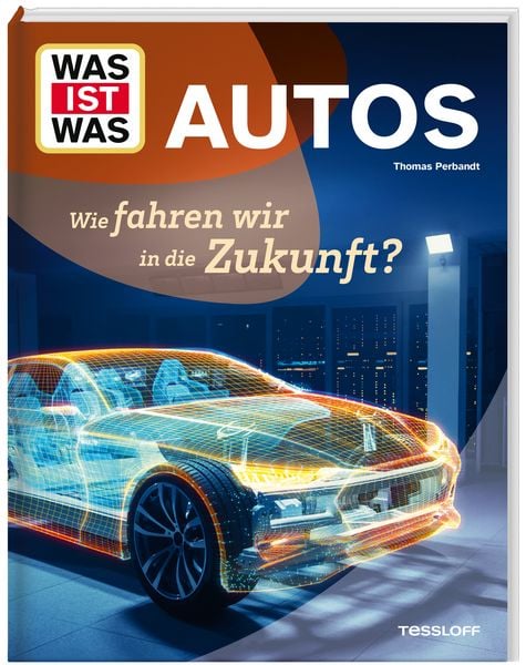 Produktbild: WAS IST WAS Autos. Wie fahren wir in die Zukunft?