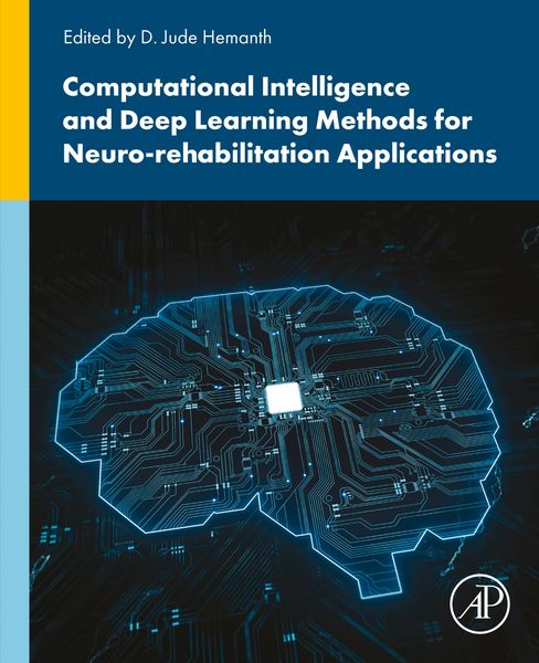 Produktbild: Computational Intelligence and Deep Learning Methods for Neuro-rehabilitation Applications