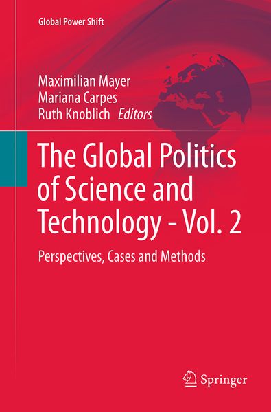 Produktbild: The Global Politics of Science and Technology - Vol. 2