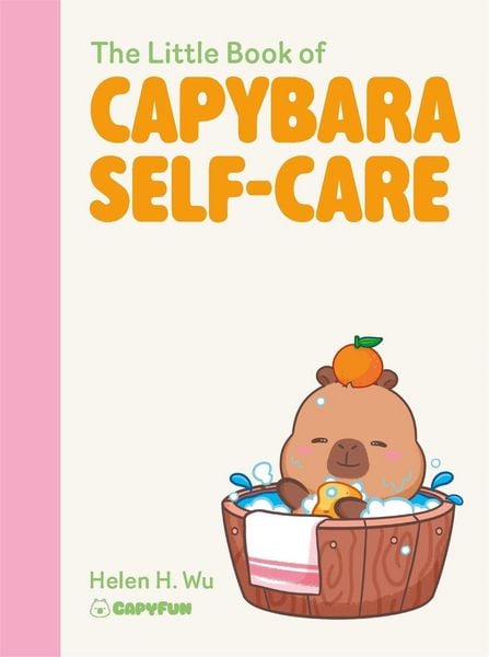 Produktbild: The Little Book of Capybara Self-Care