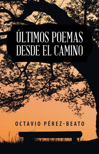Produktbild: &Uacute;ltimos poemas desde el camino
